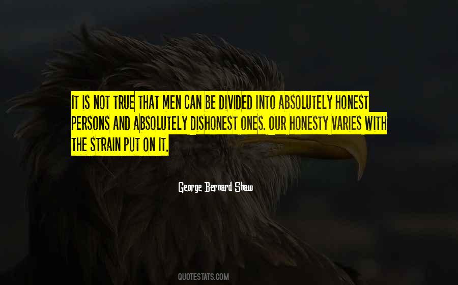 Quotes About True Honesty #1023017