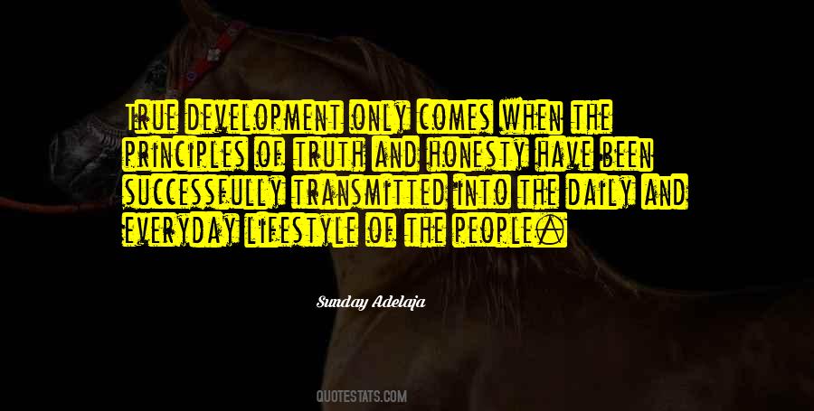 Quotes About True Honesty #1054621