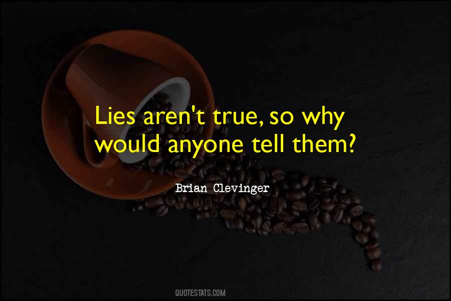 Quotes About True Honesty #1282597