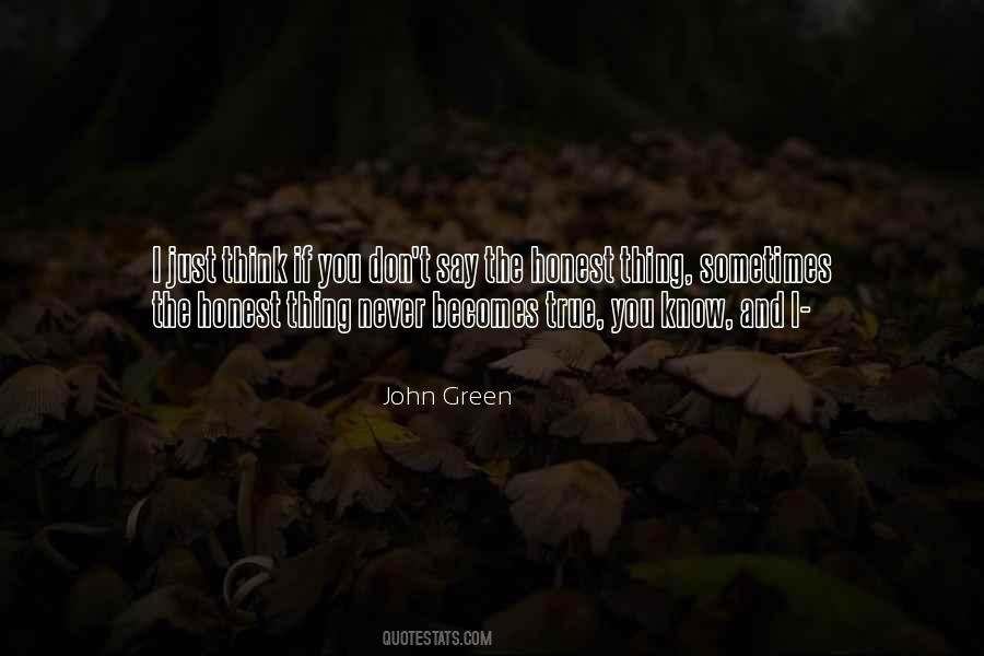 Quotes About True Honesty #1570132