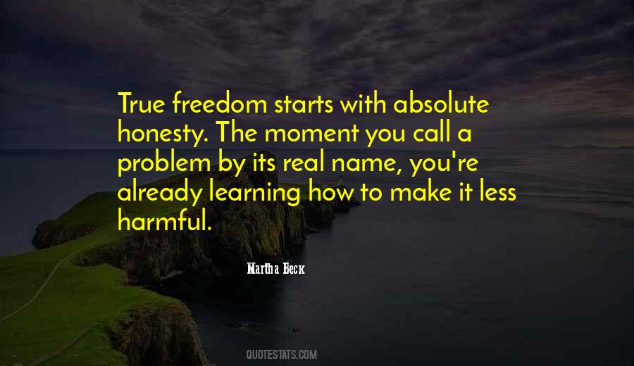 Quotes About True Honesty #725009