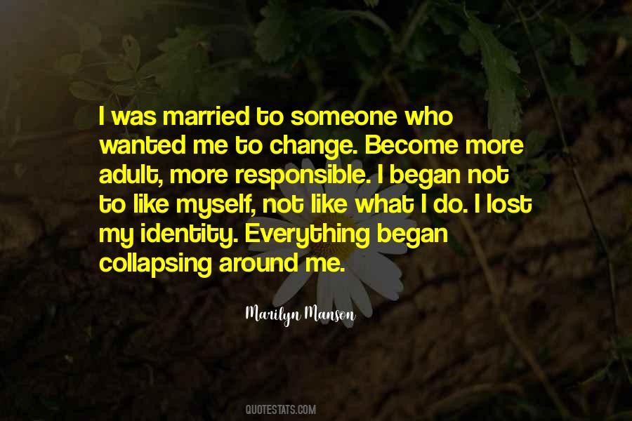 I Was Married Quotes #111270