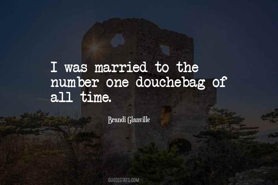 I Was Married Quotes #150663