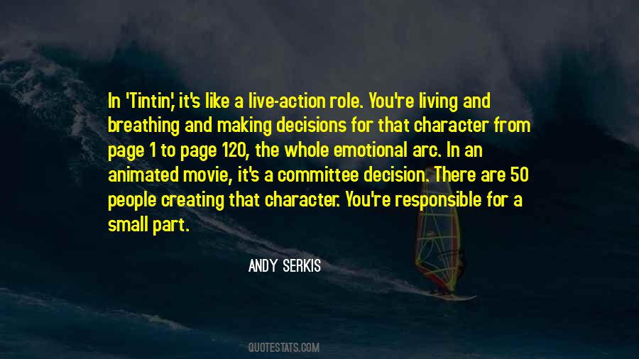 Quotes About Making Our Own Decisions #74089