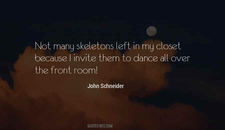 Quotes About Skeletons In Your Closet #9688