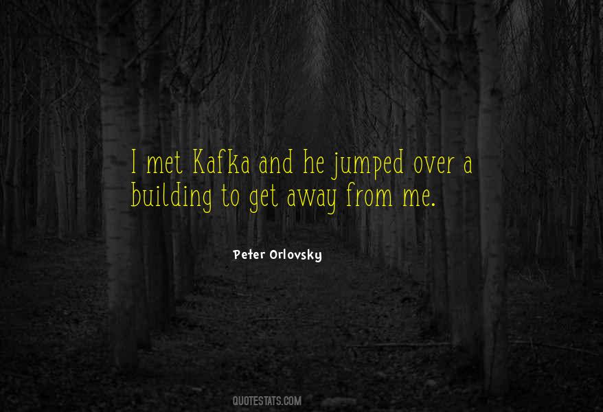 Quotes About Kafka #294985