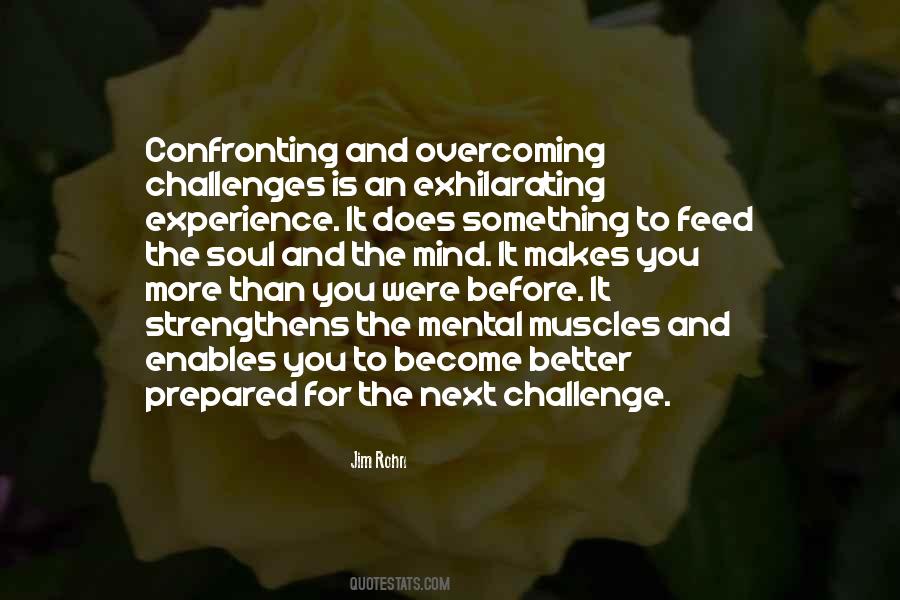 Quotes About Overcoming Challenges #960427