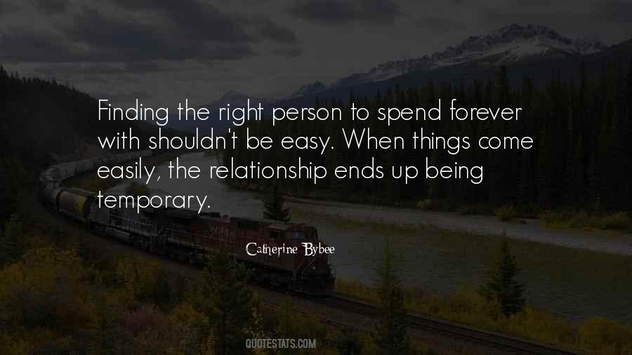 Quotes About Finding The Right Person #134469