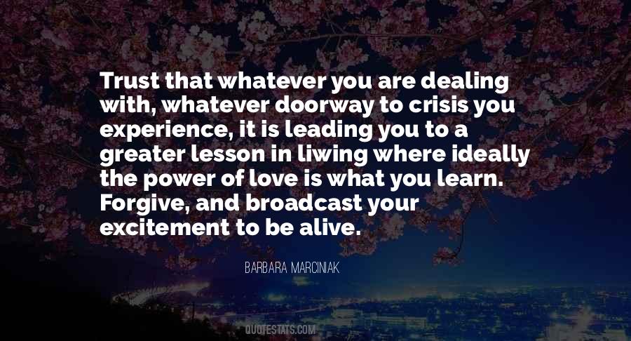 Quotes About Greater Power #123527