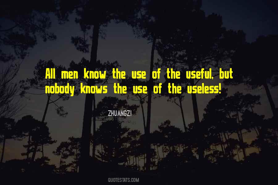 Quotes About Uselessness #1344904