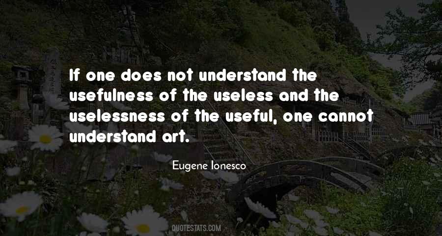 Quotes About Uselessness #1576099