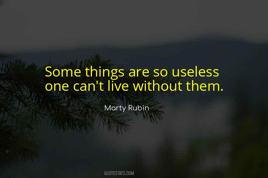 Quotes About Uselessness #1597192