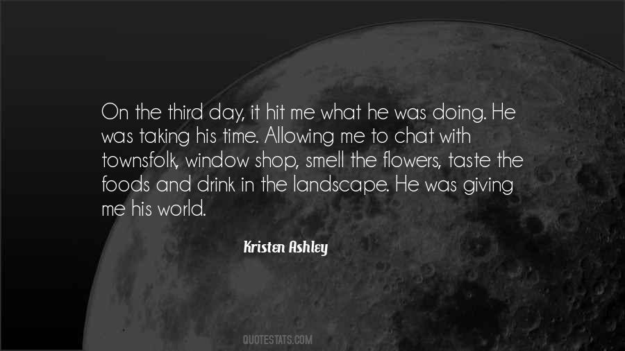 Taking It One Day At A Time Quotes #1542016