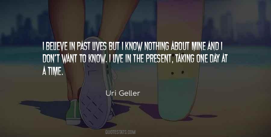 Taking It One Day At A Time Quotes #603012