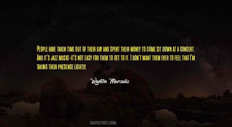 Taking It One Day At A Time Quotes #757667