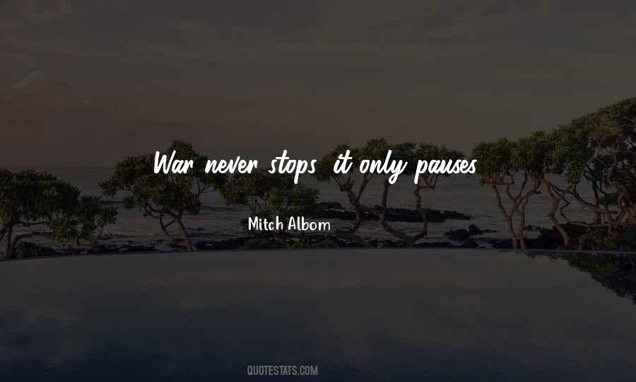 Quotes About Pauses #616201