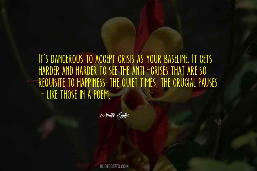 Quotes About Pauses #710820