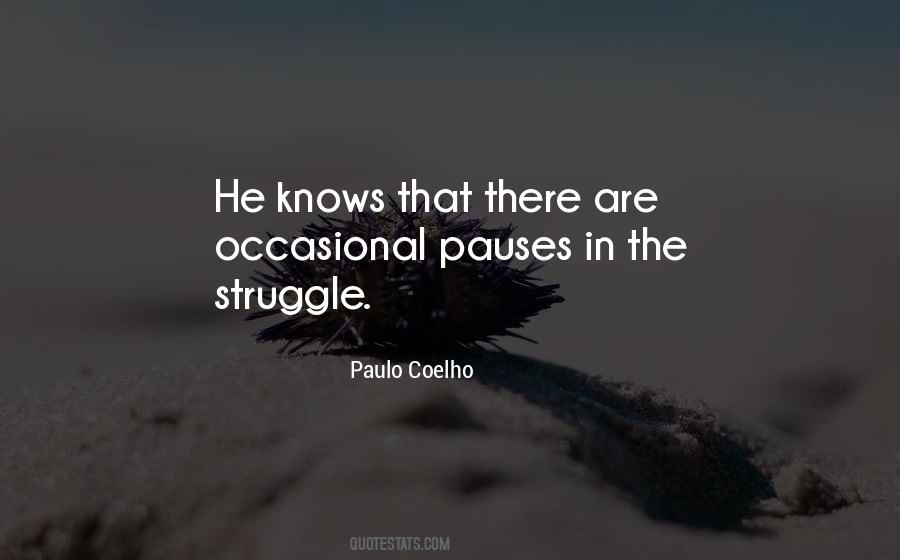 Quotes About Pauses #792775