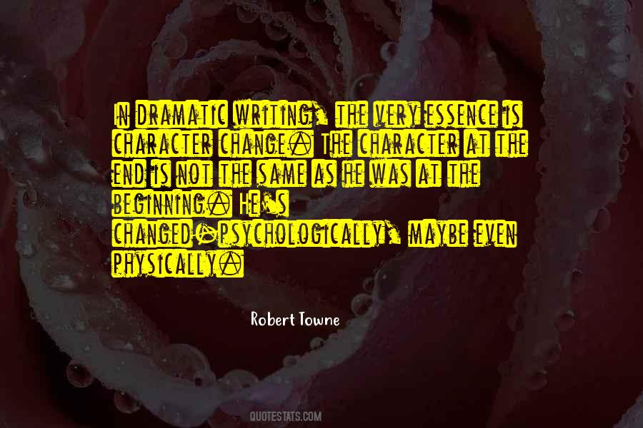 Quotes About Character Change #1796500