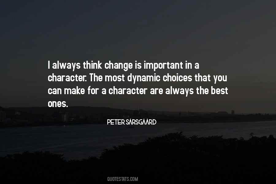 Quotes About Character Change #253689