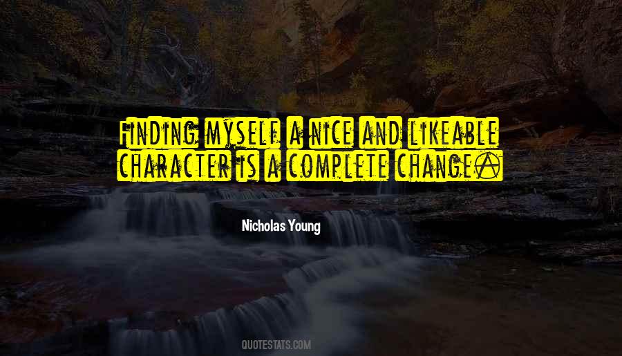 Quotes About Character Change #340508