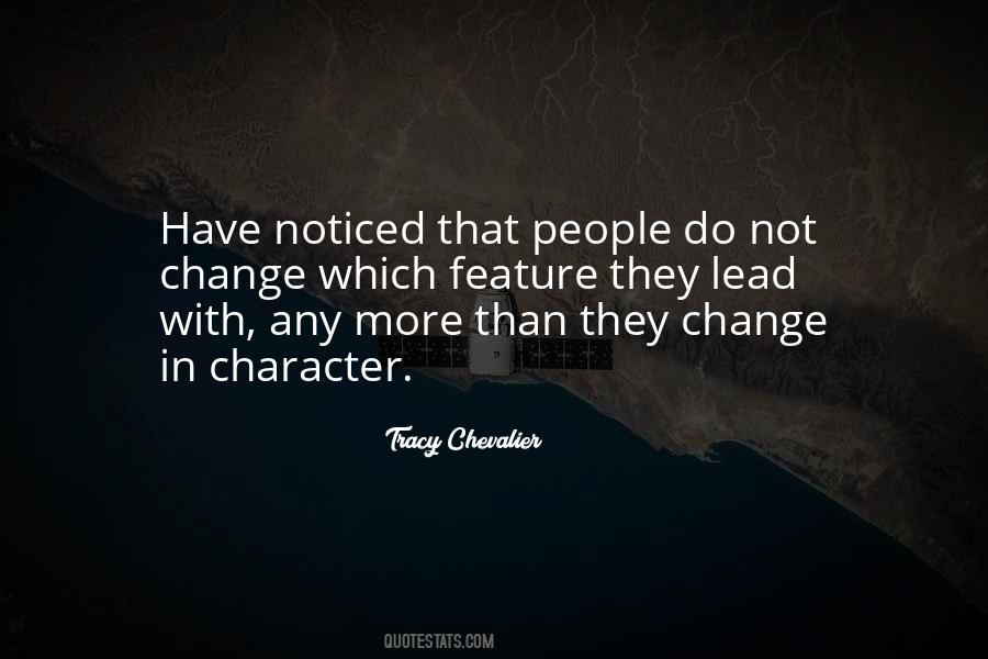 Quotes About Character Change #410255