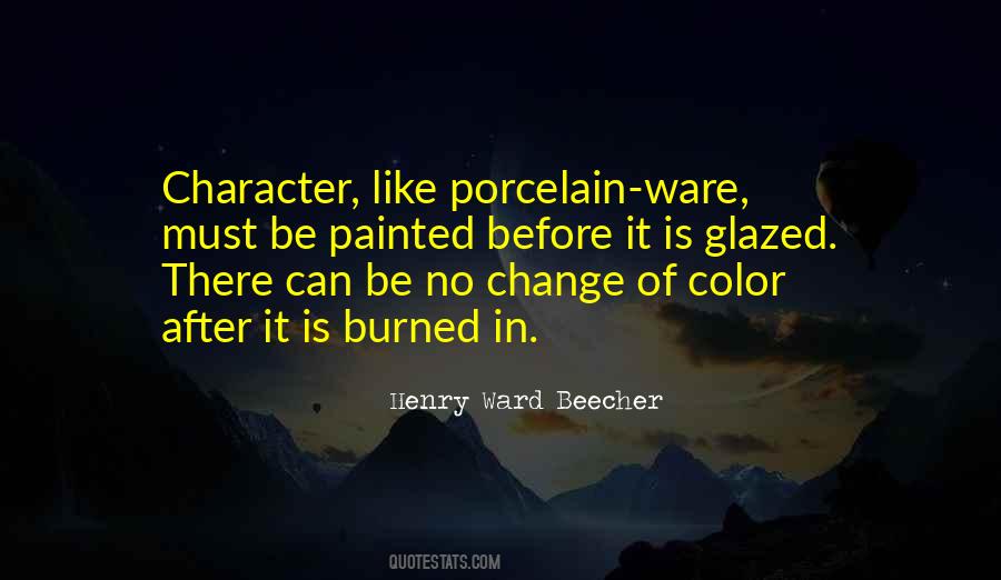 Quotes About Character Change #495844