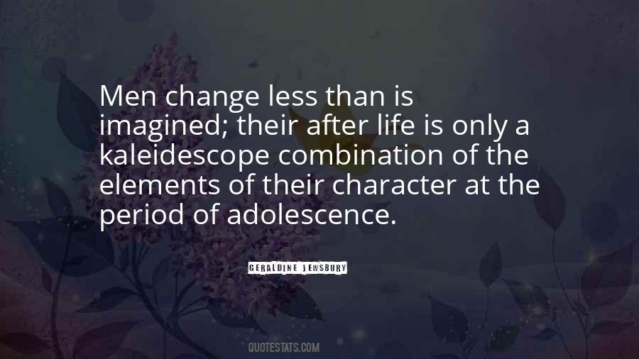 Quotes About Character Change #547329