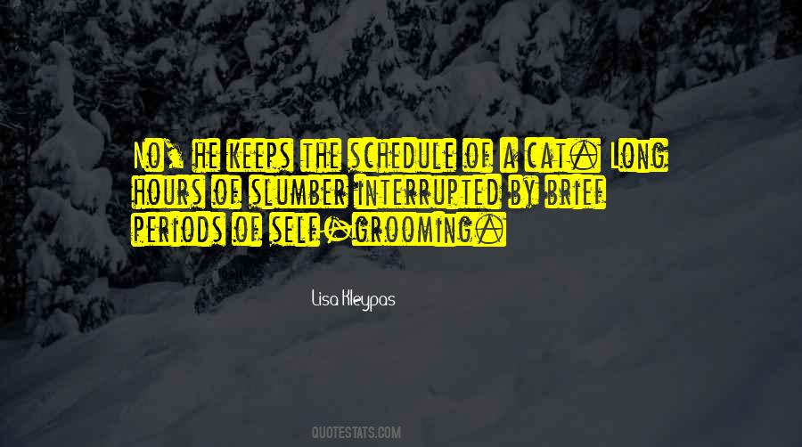 Self Grooming Quotes #567052