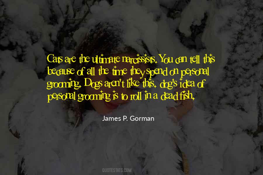 Self Grooming Quotes #898632
