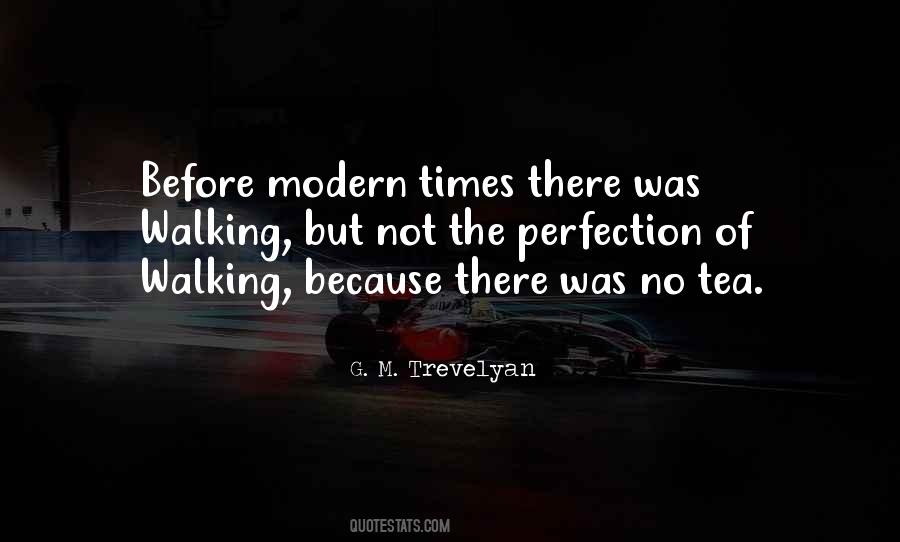 Quotes About Modern Times #127447