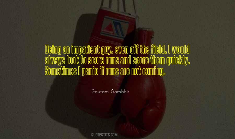 Gambhir Quotes #1286025