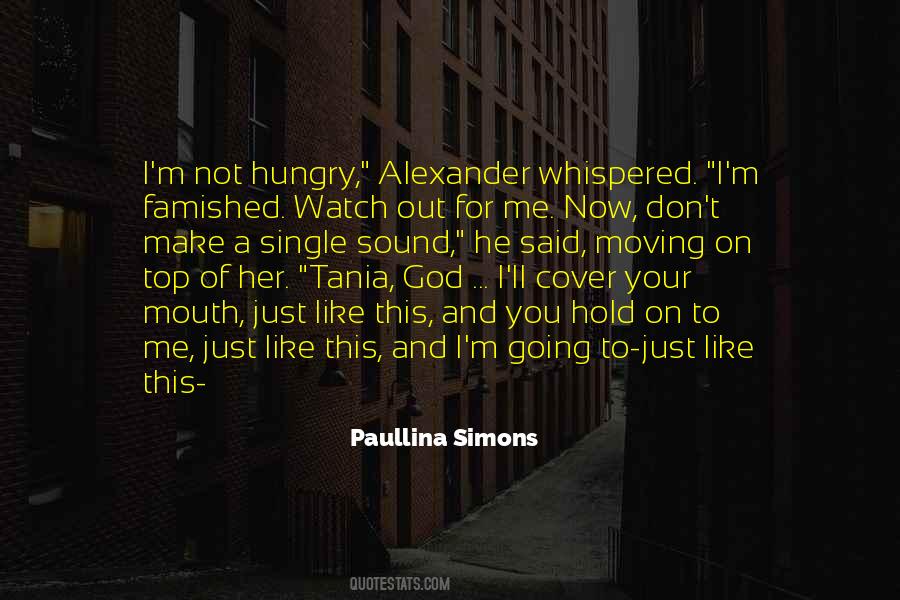 Quotes About Paullina #1013279