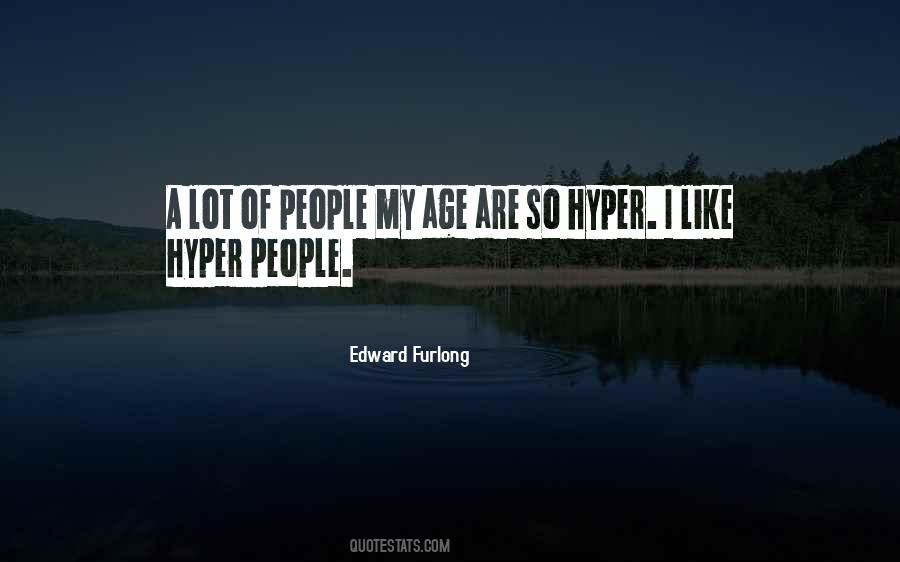 Hyper People Quotes #486074