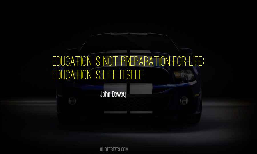 Quotes About Education John Dewey #1357286