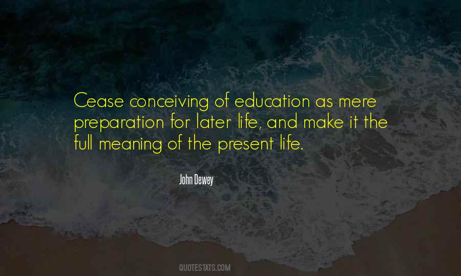 Quotes About Education John Dewey #1486022
