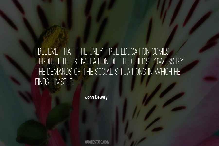 Quotes About Education John Dewey #1491995