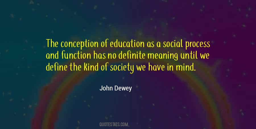 Quotes About Education John Dewey #1667214