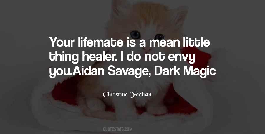 Feehan Dark Quotes #1670339