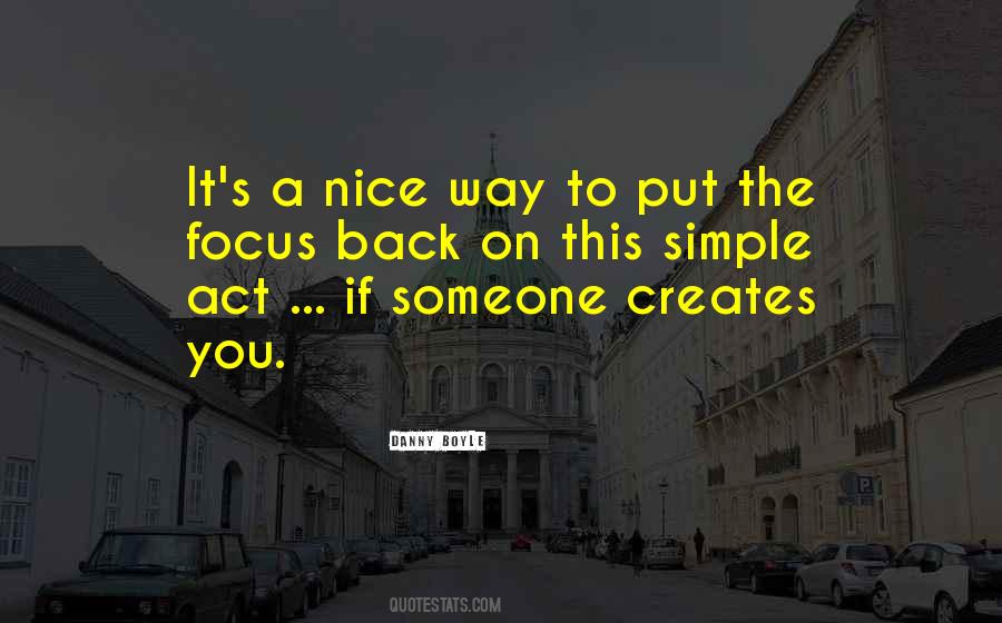 Way You Act Quotes #169267