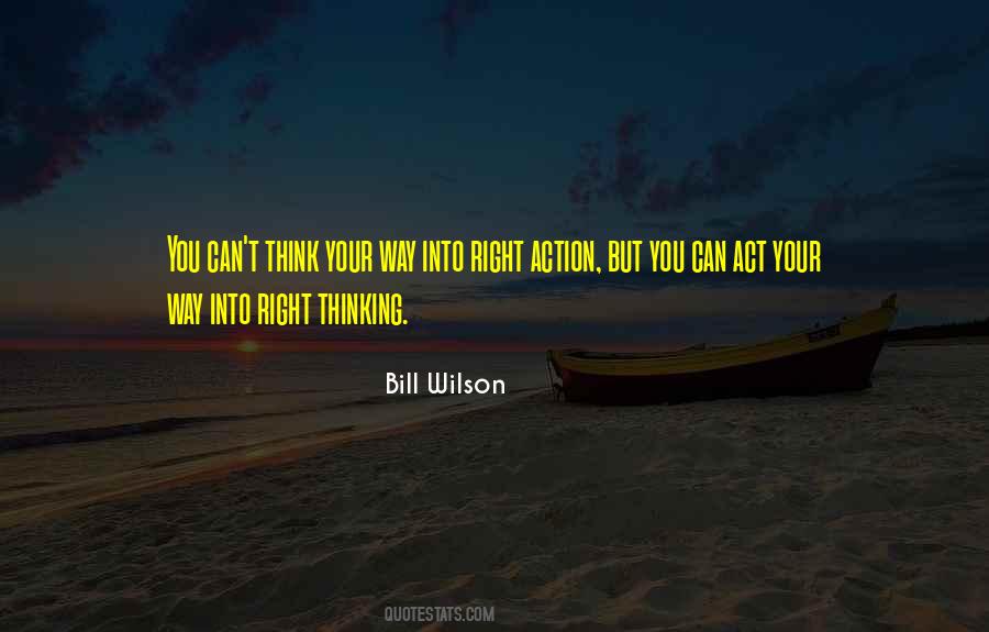 Way You Act Quotes #476229