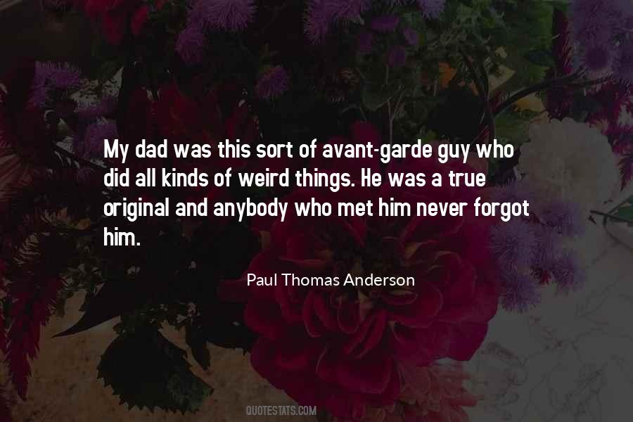 Quotes About Paul Thomas Anderson #120572