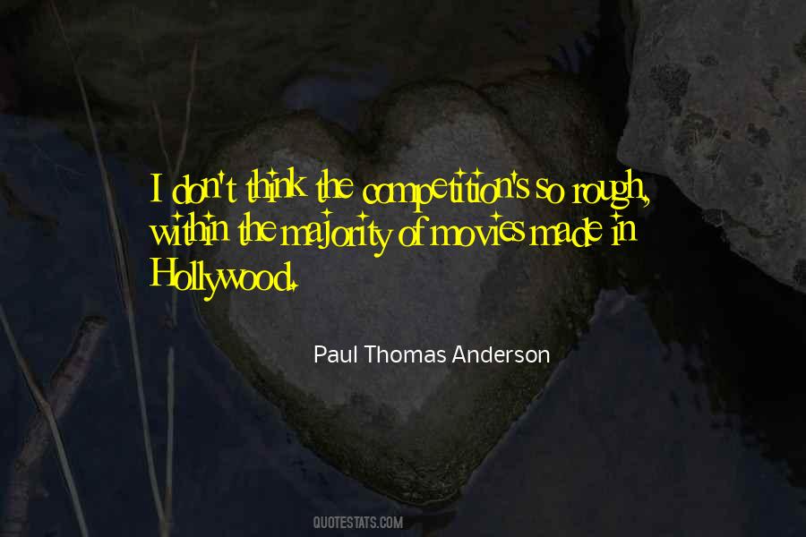 Quotes About Paul Thomas Anderson #786209