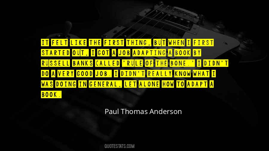 Quotes About Paul Thomas Anderson #853239