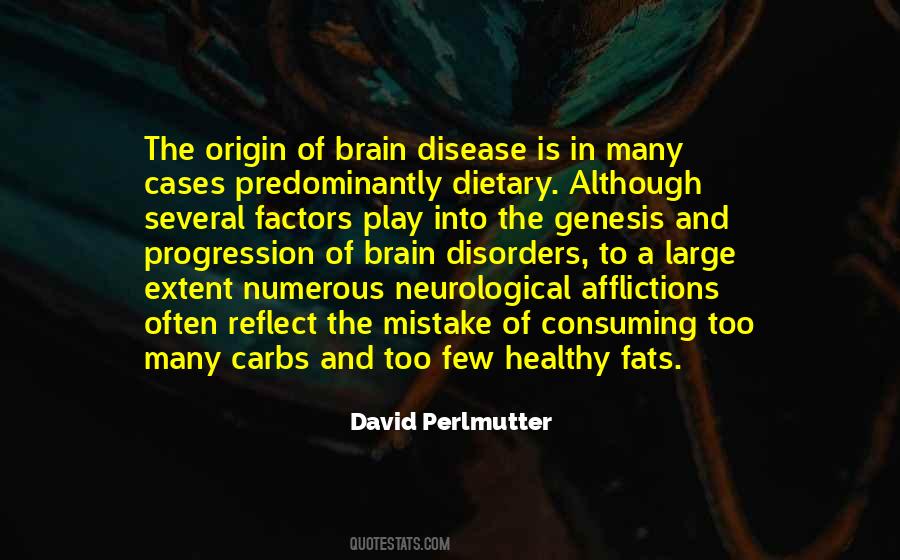 Quotes About Neurological Disorders #730009