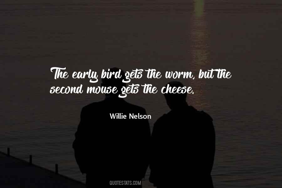 Quotes About Mouse And Cheese #1091727