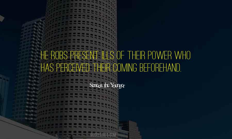 Quotes About Perceived Power #1505779