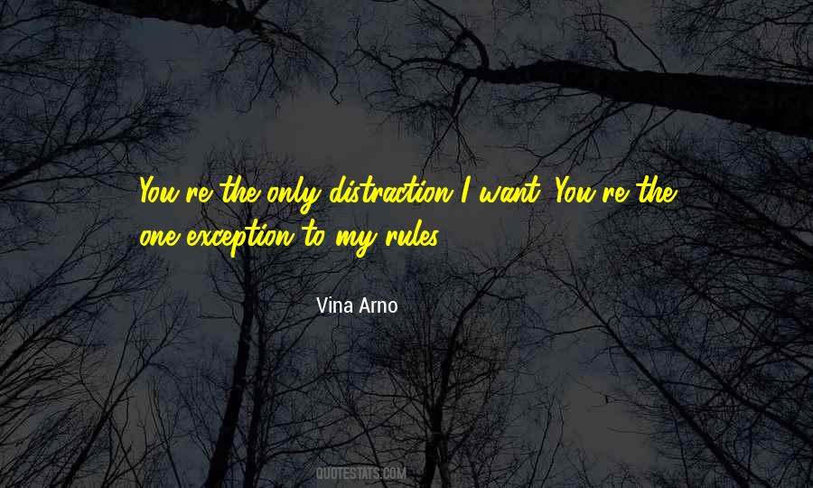 Quotes About The Only Exception #241330