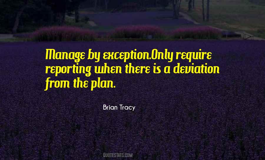 Quotes About The Only Exception #531740