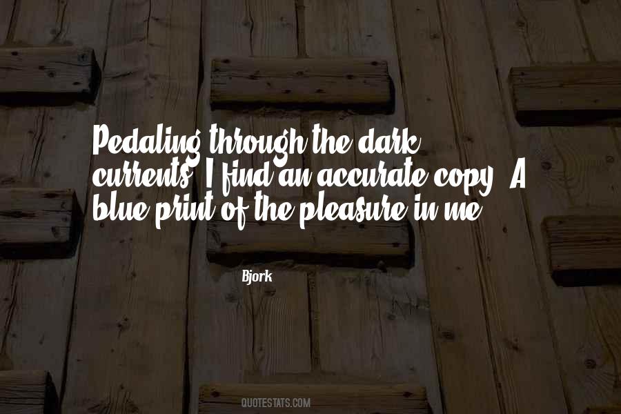 Dark Currents Quotes #1002460